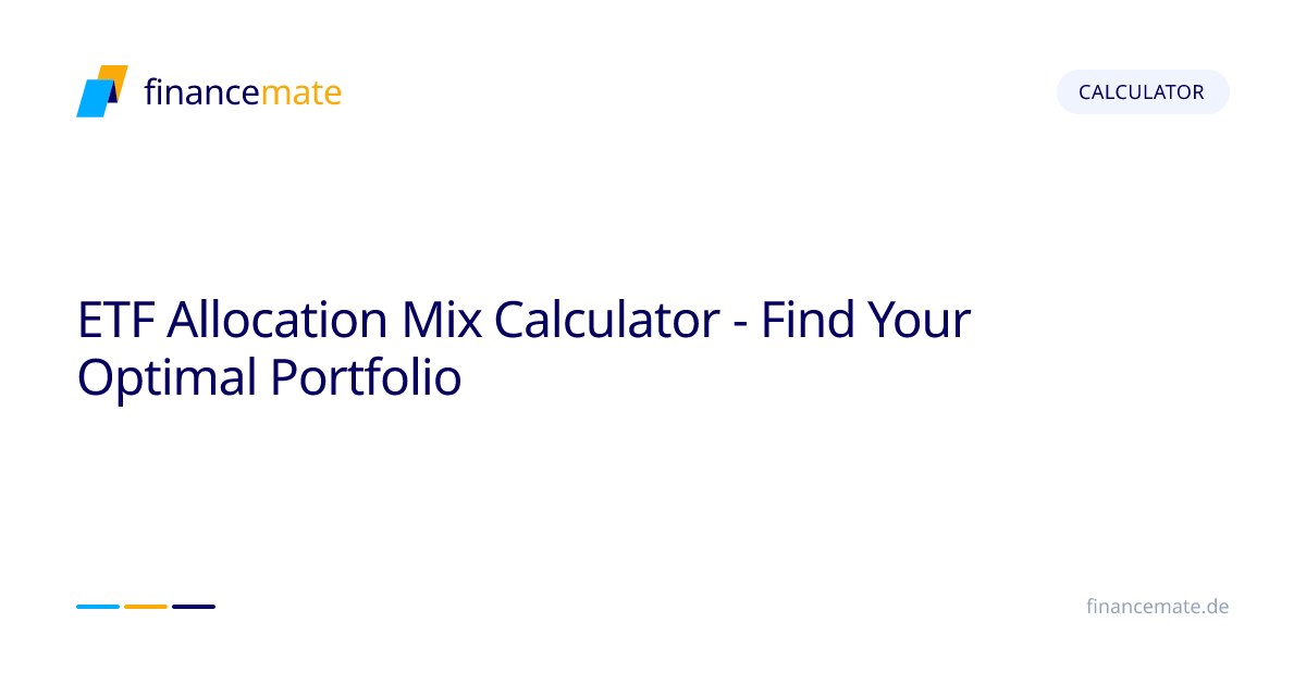 ETF Allocation Mix Calculator - Find Your Optimal Portfolio | Financemate